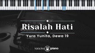 Risalah Hati  Yura Yunita Dewa 19 KARAOKE PIANO  ORIGINAL KEY [upl. by Lairret992]