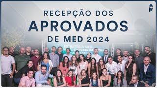 Recepção dos Aprovados de MED 2024 [upl. by Chaffinch]