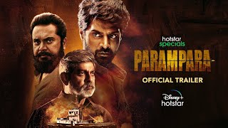 Parampara Official Trailer  Jagapathi Babu Sarath Kumar Naveen Chandra  TeluguOriginals [upl. by Fulcher]