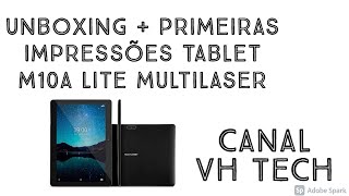 Unboxing Tablet Multilaser M10a Lite Tablet 10 polegadas por R 60000 é bom Primeiras Impressões [upl. by Riti]