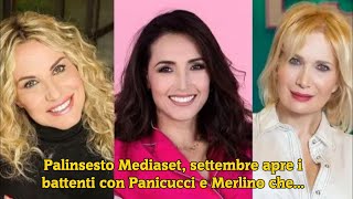 Palinsesto Mediaset settembre apre i battenti con Panicucci e Merlino che [upl. by Narak355]