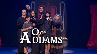 Espetaculo OS ADDAMS [upl. by Duong]