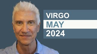 VIRGO May 2024 · AMAZING PREDICTIONS [upl. by Charin]