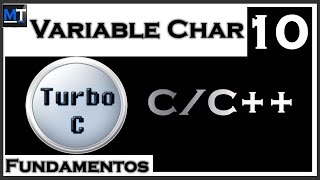 La Variable Char en CC Curso de Turbo C 1042 [upl. by Walston]