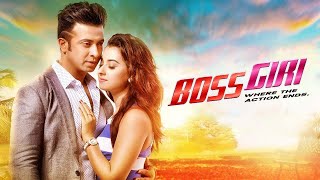 Bossgiri  বসগিরি  Bangla New Movie  Shakib Khan  Shabnom Bubly  Romantic Bangla Cinema [upl. by Verneuil]