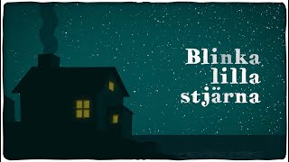 Blinka lilla stjärna [upl. by Burman]