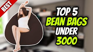 Top 5 Best Bean Bag Under 3000 🔥In India 2023 🇮🇳  Best Bean Bag Reviews  Bean Bag Chair for Adult [upl. by Sufur]