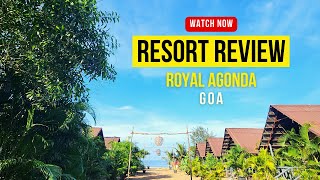 Review  Royal Agonda  Agonda Beach  South Goa  India [upl. by Pournaras]