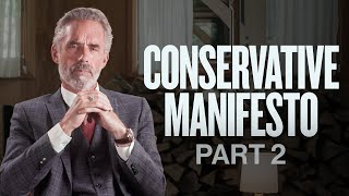 Jordan Petersons Vision for Conservatives  Part 2 [upl. by Yltsew]