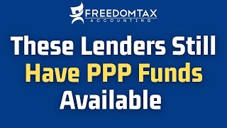 PPP Update  PPP Loan Funds Still Available in These Lenders Accepting Applications [upl. by Rusell]