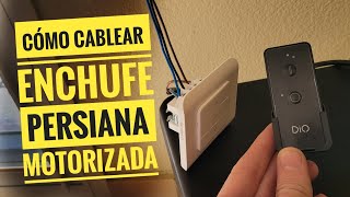 CÓMO CABLEAR EL INTERRUPTOR DE UNA PERSIANA MOTORIZADA  DIO [upl. by Sacken145]