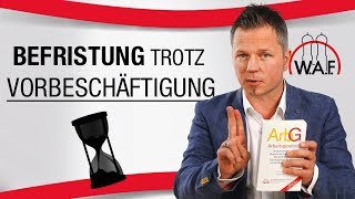 Sachgrundlose Befristung trotz Vorbeschäftigung Geht das  Betriebsrat Video [upl. by Talie]