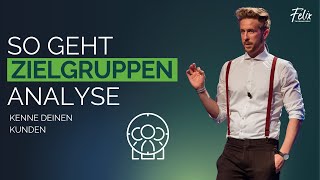 ZIELGRUPPENANALYSE  So machst Du es richtig 🎯 [upl. by Pytlik]