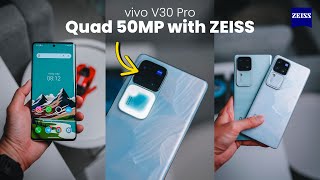 vivo V30 Pro The Most Afffordable ZEISS Phone is Here  Quad 50MP Camera 🔥 [upl. by Aketal310]