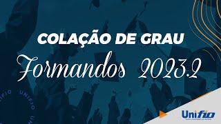 COLAÇÃO DE GRAU  FORMANDOS 20232 [upl. by Odlonyer116]