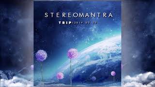 StereOMantra  Fractal Dreams 23032019 TRIP Ship [upl. by Akenahs56]