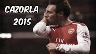 Santi Cazorla 2015 ● Best Skills  Goals  Dribbling Skills EVER  Arsensl [upl. by Anayra]