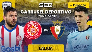 ⚽️ GIRONA FC vs CA OSASUNA  EN DIRECTO LaLiga 2324  Jornada 28 [upl. by Ennayd922]