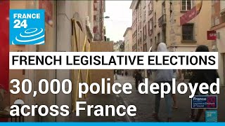 France deploys 30000 police to prevent violence after Sunday election • FRANCE 24 English [upl. by Eedak]