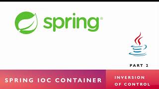 Spring IOC Container  What is Spring IOC Container  Spring Core Tutorial  Part 2 [upl. by Shermy]