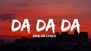 Tanir Tyomcha  Da Da Da English LyricsMezhdu nami provoda da da daTrending song [upl. by Olecram]