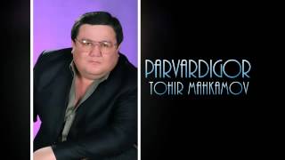 Tohir Mahkamov  Parvardigor 2013 Official music [upl. by Batholomew]