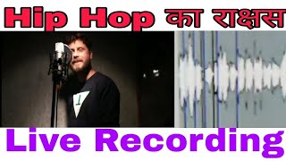 HipHop Ka राक्षस  Live Recording Session  Gagan Dreams Studio  Ashley [upl. by Ki]