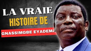 LHISTOIRE COMPLÈTE DE LEX PRÉSIDENT TOGOLAIS GNASSINGBÉ EYADÉMA [upl. by Etam]