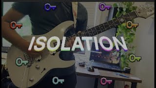 Nighthawk22  Isolation Guitar Cover [upl. by Ailin524]