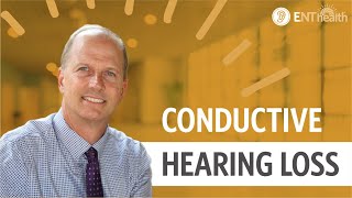 Conductive Hearing Loss [upl. by Huxham]