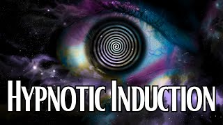 Hypnotic Induction  Experience a Deep State of Trance  Hypnosis for Beginners [upl. by Ihcehcu621]