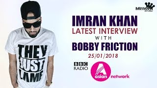 IMRAN KHAN ON ASIAN NETWORK LIVE 2018  BBC ASIAN NETWORK  25Jan2018 [upl. by Derfla]