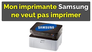 Mon imprimante Samsung ne veut plus imprimer depuis mon ordinateur [upl. by Rycca]