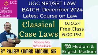 Free SessionClassical Caselaws DEC 2024 Exam UGCNETSET JRFRKSinghal Sir [upl. by Elden912]