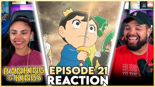 PLEASE START WATCHING THIS ANIME  Ranking of Kings Episode 21 Reaction [upl. by Akemor]