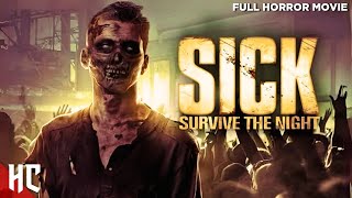 SICK Survive The Night  Full Zombie Horror Movie  English Horror Movie  Horror Central [upl. by Daniell]