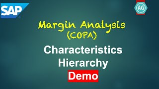 S4HANA Profitability Analysis 16 Create Characteristics Hierarchy Demo [upl. by Nwahsuq]