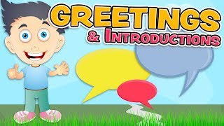 GREETINGS and INTRODUCTIONS in English for Kids [upl. by Arocat]