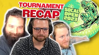 SOCAL OPEN 2023  Tournament Recap Discussion with Bricky Garrett and Ates [upl. by Roswald]