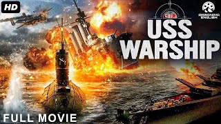 USS WARSHIP  Full Hollywood Action Movie  English Movie  Jeremy King Tim Large  Free Movie [upl. by Sinclare]