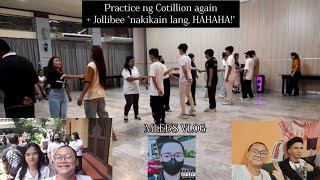 Practice ng Cotillion again  Jollibee nakikain lang thank you pare [upl. by Ocsirf]