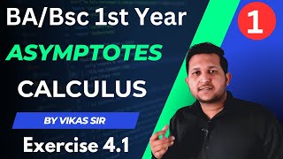 Asymptotes Definition  Asymptotes Working Rule  exercise 41 bsc 1st year calculus  By Vikas Sir [upl. by Refinney963]