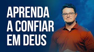 Aprendendo a confiar em Deus Deive Leonardo [upl. by Sonny]