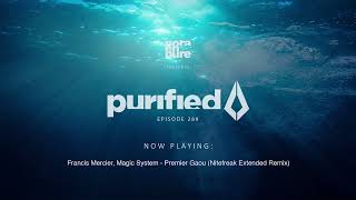 Nora En Pure  Purified Radio Episode 289 [upl. by Auqined951]