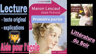 1  Manon Lescaut  livre audio  première partie  Abbé Prévost [upl. by Yenruoc]