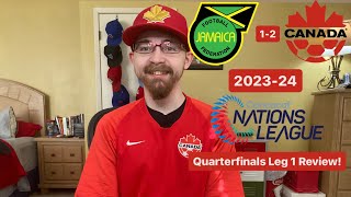 RSR5 Jamaica 12 Canada 202324 CONCACAF Nations League Quarterfinals Leg 1 Review [upl. by Ised]