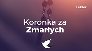 Koronka za zmarłych  Lektor [upl. by Uaeb441]