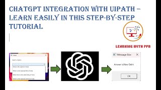 ChatGPT integration with UiPath – Learn easily in this stepbystep tutorial [upl. by Thirzi]