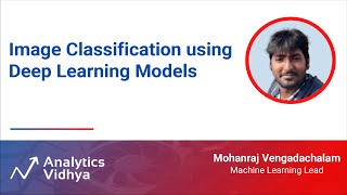 Image Classification using Deep Learning Models  DataHour by Mohanraj Vengadachalam [upl. by Vinita]