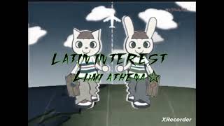 lumi athena LATIN INTEREST☆ [upl. by Baumbaugh]